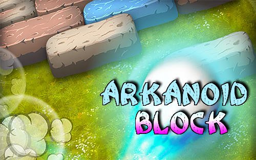 game pic for Arkanoid block: Brick breaker